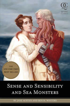 Cover of Sense and Sensibility and Sea Monsters