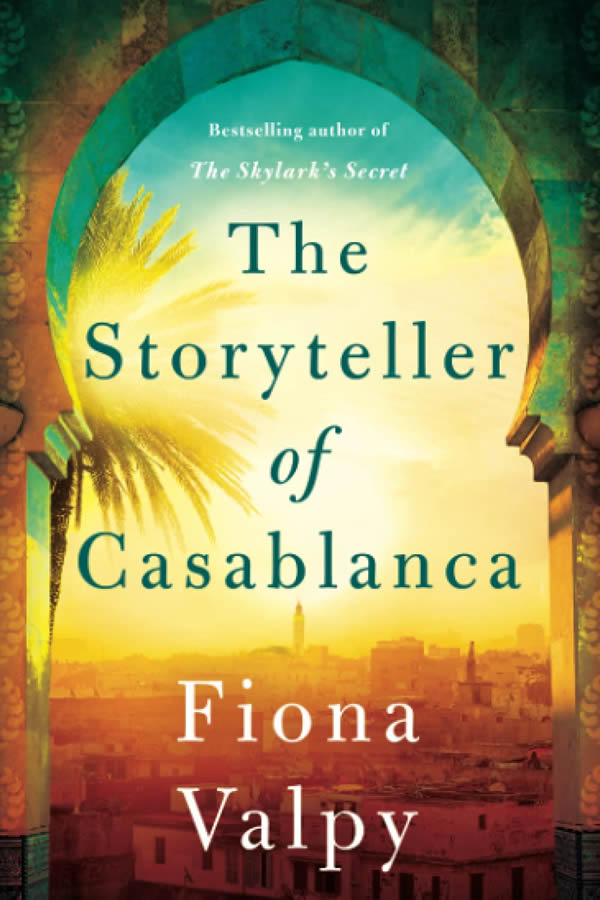Cover of The Storyteller of Casablanca by Fiona Valpy