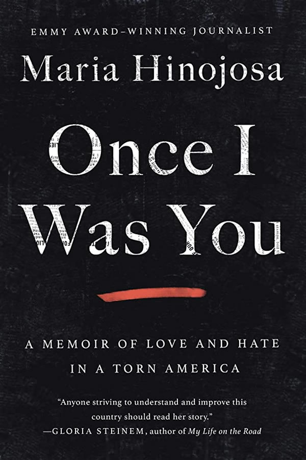 Cover of Once I was You: A Memoir of Love and Hate in a Torn America