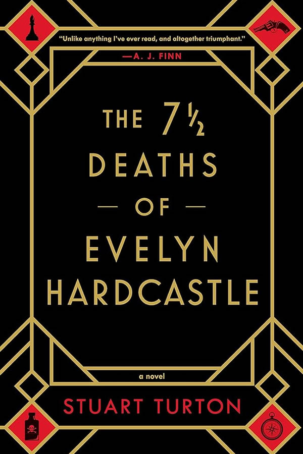 Cover of The 7 1/2 deaths of Evelyn Hardcastle