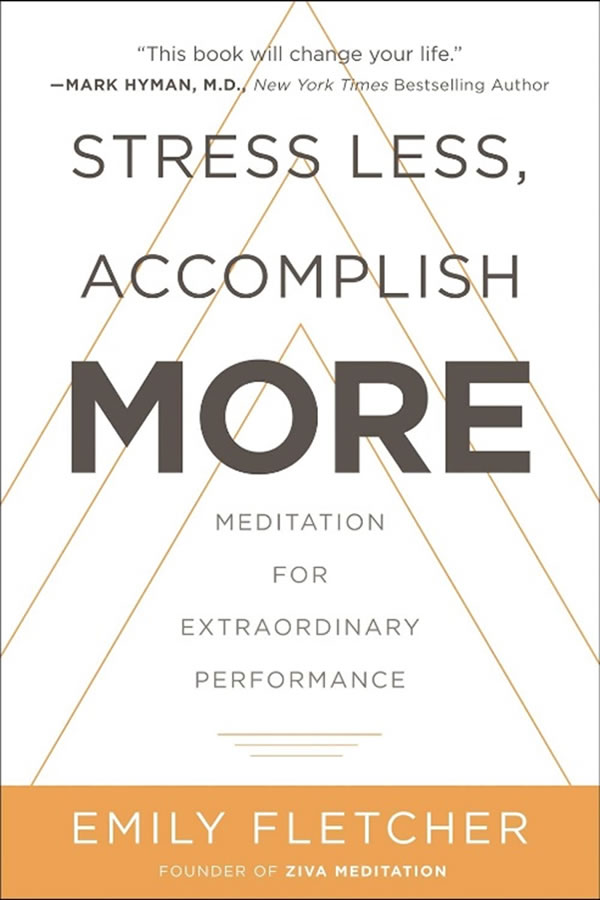 Cover of Stress Less, Accomplish More