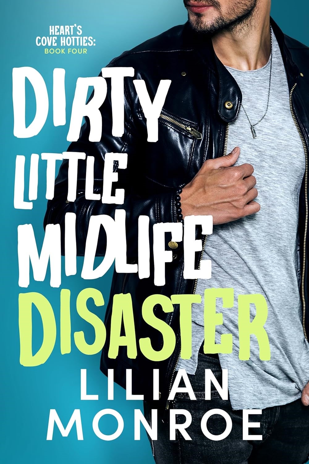 Cover of Dirty Little Midlife Disaster