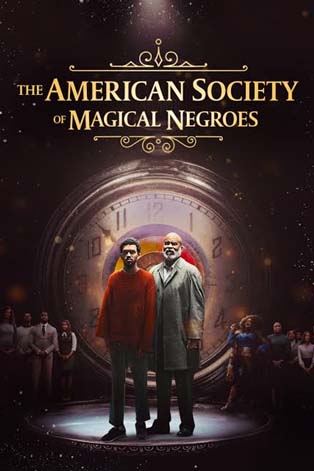 Cover of The American Society of Magical Negroes