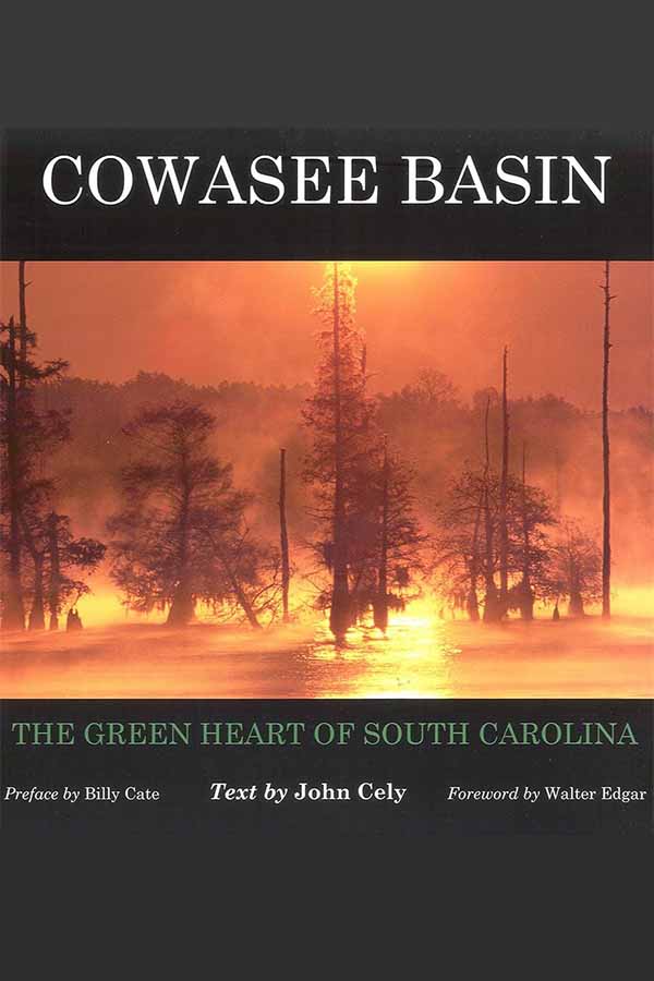 Cover of Cowasee Basin: The Green Heart of South Carolina.
