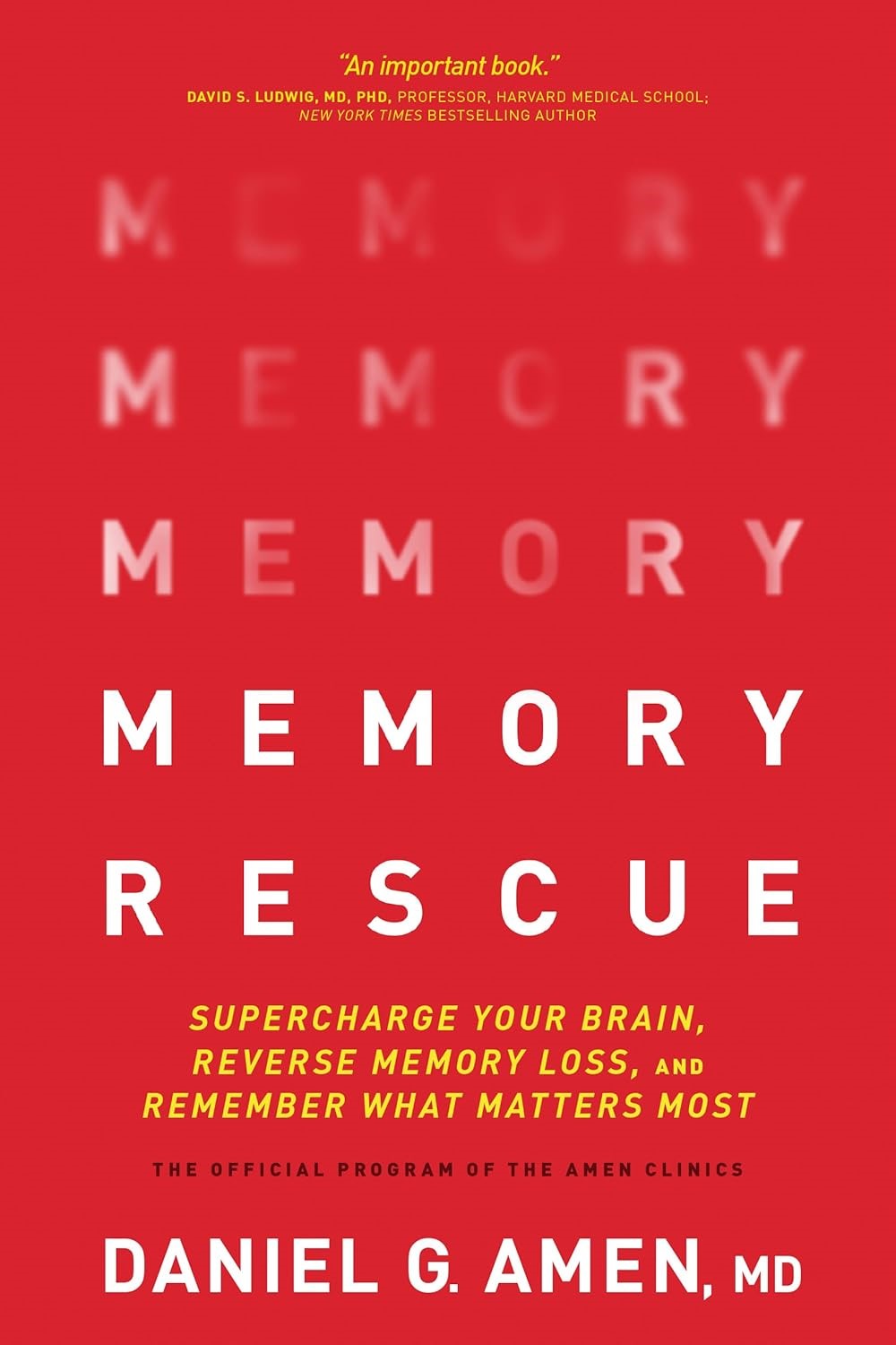 Cover of Memory Rescue: Supercharge Your Brain, Reverse Memory Loss, and Remember What Matters Most