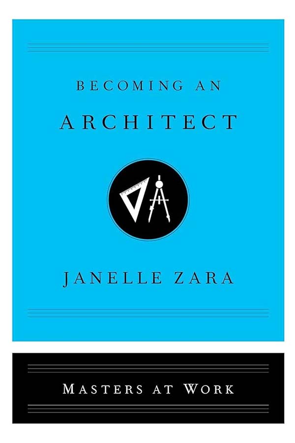 Cover of Becoming an Architect: Masters at Work