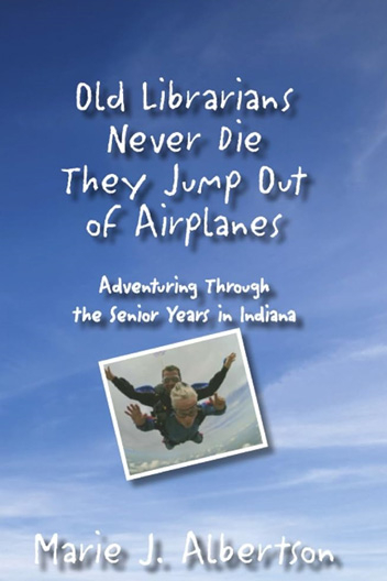 Cover of Old Librarians Never Die