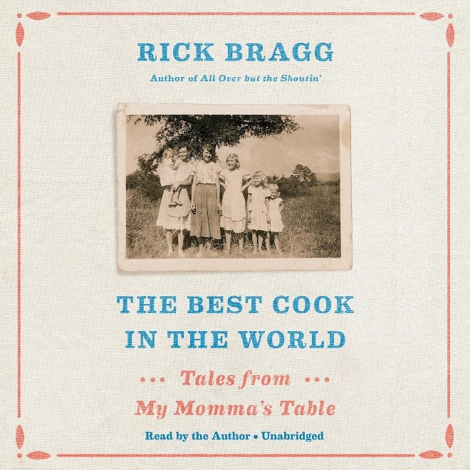Cover of The Best Cook in the World: Tales and Recipes from My Momma's Table.