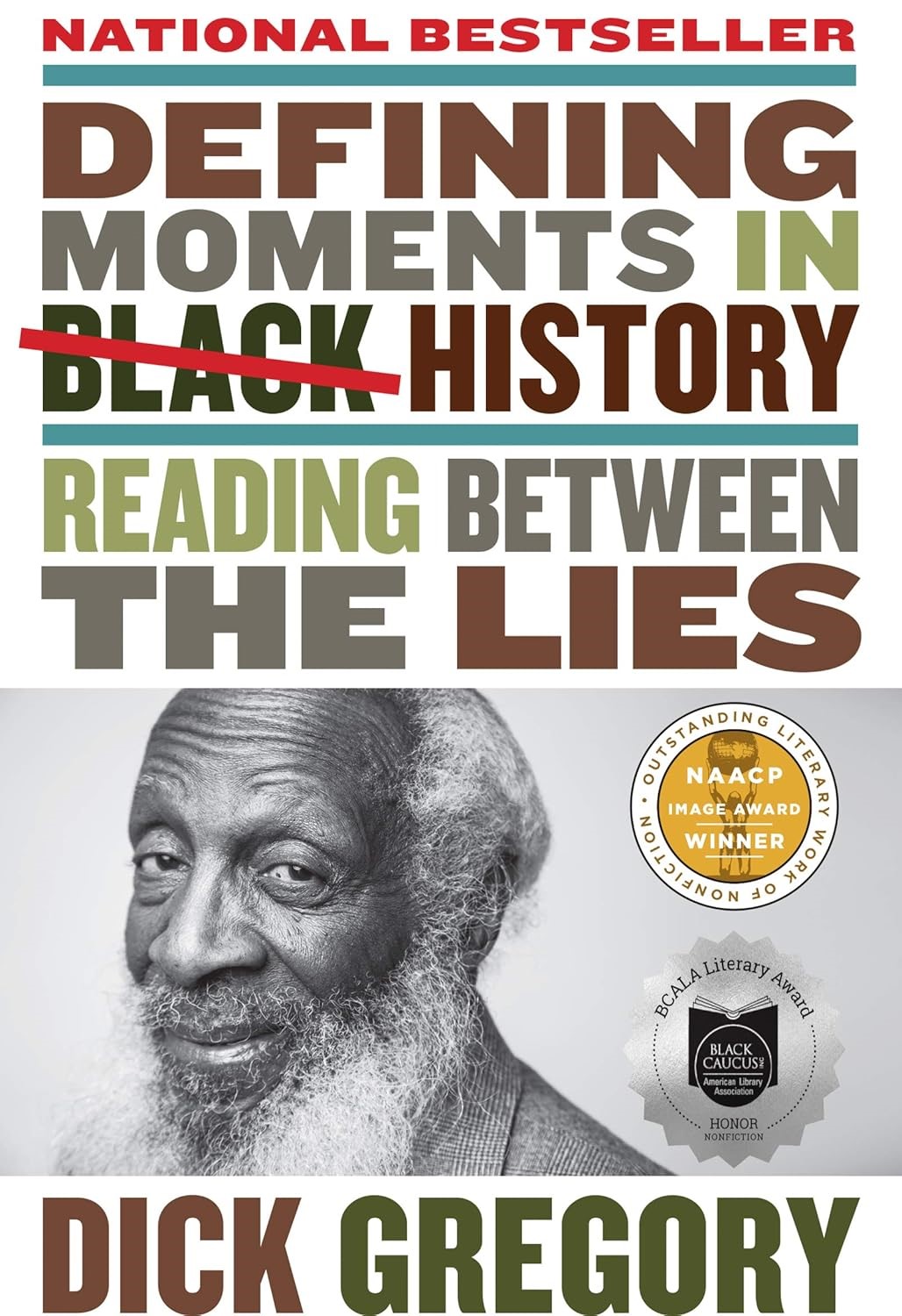 Cover of Defining Moments in Black History: Reading Between the Lies.