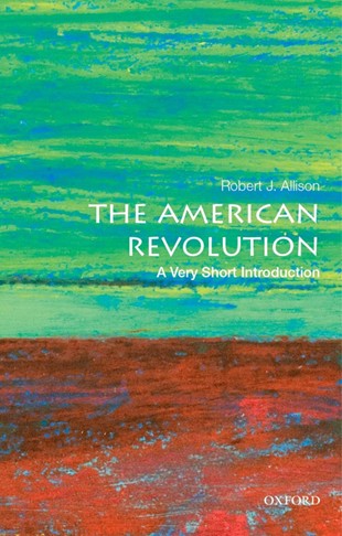 Cover of The American Revolution: A Very Short Introduction.
