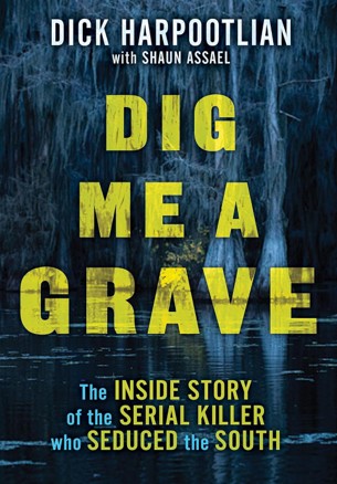 Cover of Dig Me a Grave.